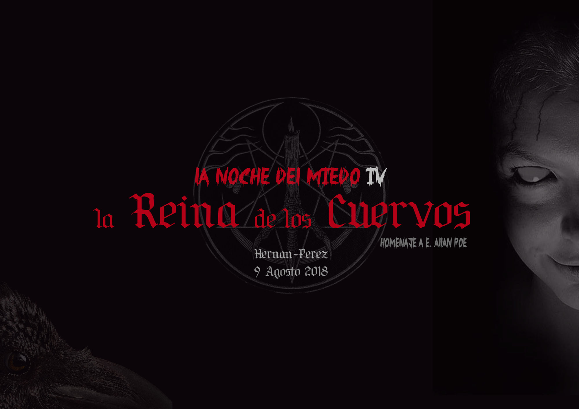La Noche del Miedo IV: Tributo a Edgar Allan Poe